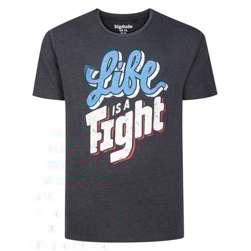 Bigdude Life is A Fight T-Shirt Charcoal